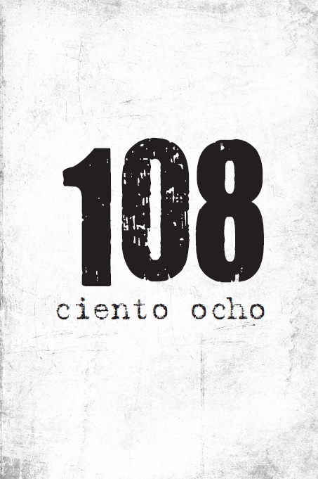 108 / Ciento ocho
