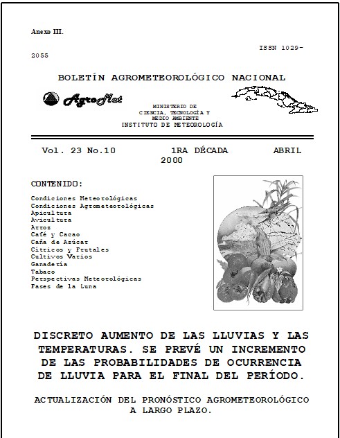 Boletín Agrometeorológico Nacional correspondiente a la primera década de abril de 2000.
