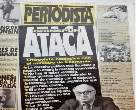 Tapa de El Periodista de Buenos con el
ministro Bernardo Grinspun y sus principales
declaraciones hacia el final de su mandato.