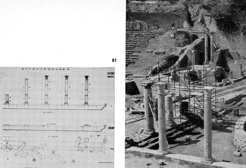 PROYECTO DE RECOMPOSICIÓN PARA EL TEATRO ROMANO DE VOLTERRA POR GIACOMO
CAPUTO, Y VISTAS DE LOS TRABAJOS. 