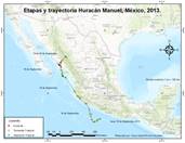 Etapas y trayectoria del fenómeno hidrometeorológico Manuel en la zona costera de Acapulco. México 2013