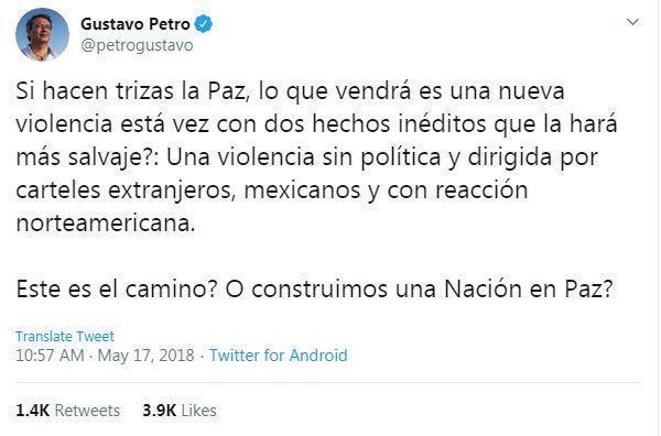Tuit de Gustavo Petro sobre el
proceso de paz