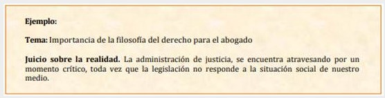 Elaboración de
juicios sobre la realidad.