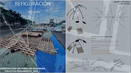 Ejercicio de refiguración, construcción del pabellón Hojarasca