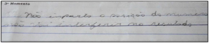 3º Momento da Atividade "Par ou ímpar? Ímpar ou par?" Registro do estudante L.B. ["Não importa a posição dos números não vai interferir no resultado"]