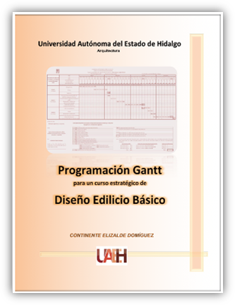 Vista de la portada del libro digital “Programación Gantt para un Curso
Estratégico de Diseño Edilicio Básico”.