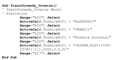 Procedimiento
que permite aplicar la fórmula de la transformada inversa de la distribución de
probabilidad binomial.
