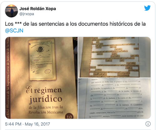 Tuit del investigador Roldán Xopa refiriendose a los datos testados en el
libro El régimen jurídico de la filiación tras la Revolución Mexicana