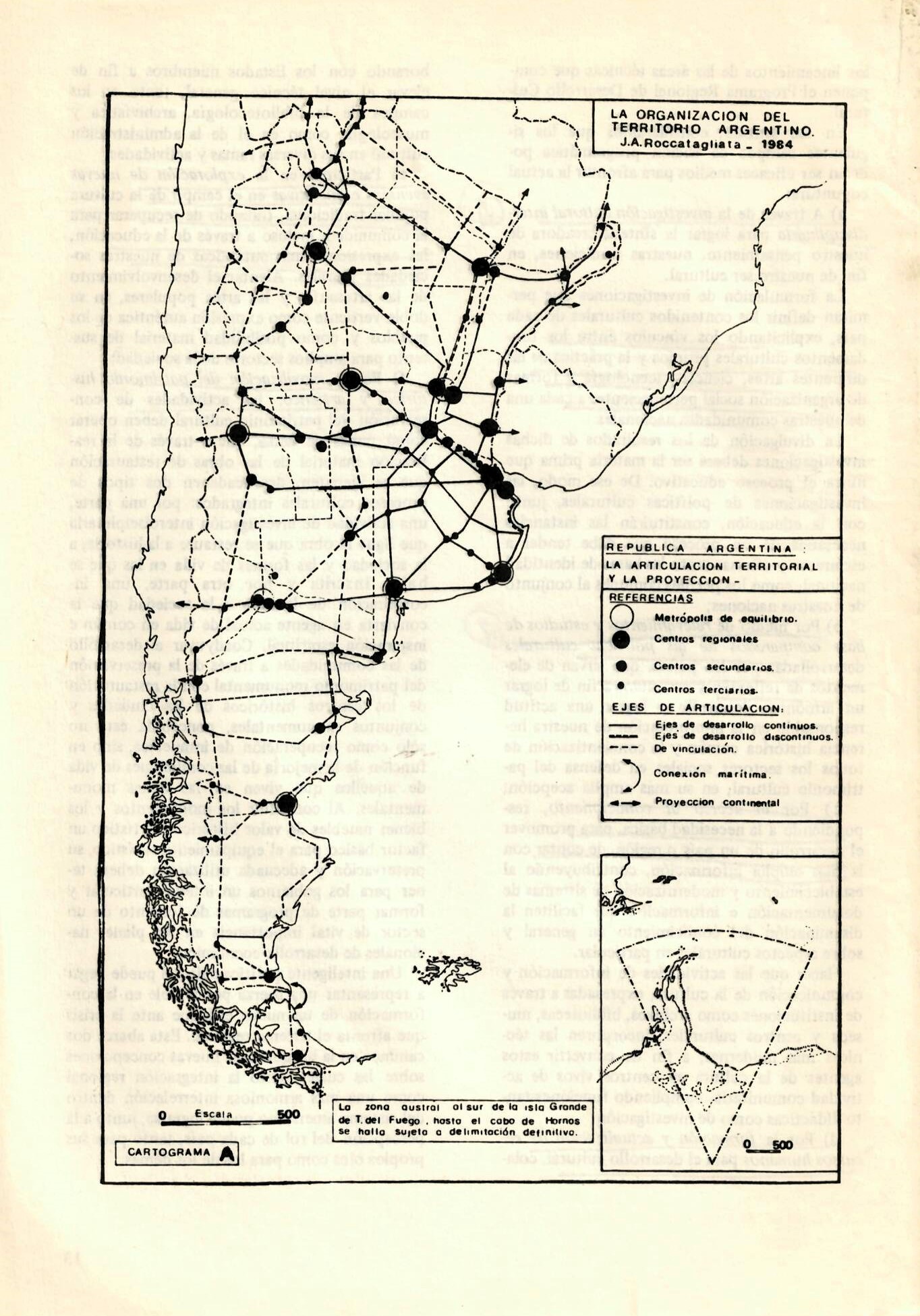 Imagen 1. "Ferrocarril trasandino del sur", Roccatagliata, J. (1984). El eje bioceánico austral. La función del ferrocarril trasandino del sur. Geopolítica, nº 30: 14.