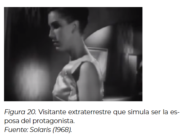 Visitante
extraterrestre que simula ser la esposa del protagonista.