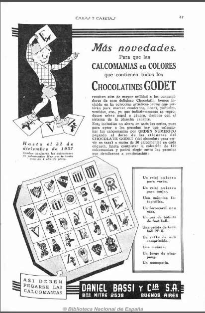 En los años 30 los chocolatines fueron los productos destinados de forma privilegiada a los pequeños. Eran publicitados con envoltorios atractivos, coleccionables en sí mismos o como figuritas para completar álbumes que abordaban diversas temáticas consideradas de interés para los niños.