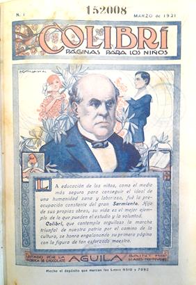 La fábrica de chocolates Águila, desde los años ?20, se orientó a la producción de material educativo y recreativo para niños.