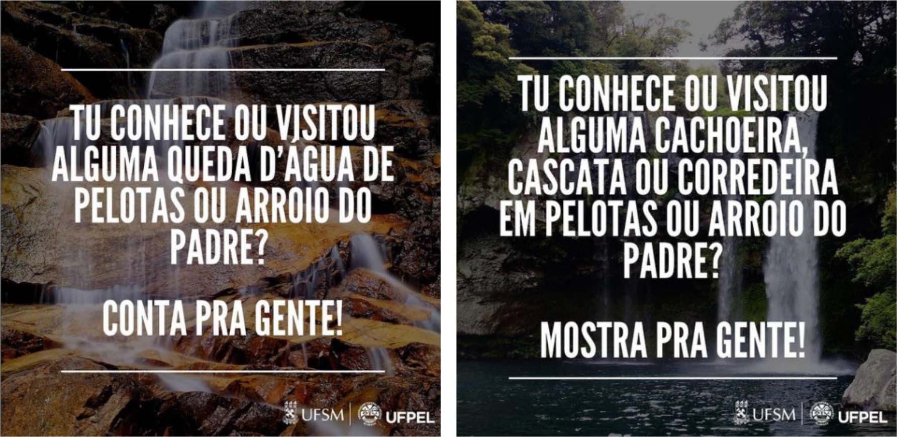 Modelo de divulgação do ‘Formulário Cachoeiras Costa Doce’ realizado na página do Instagram @cachoeirascostadoce e Facebook