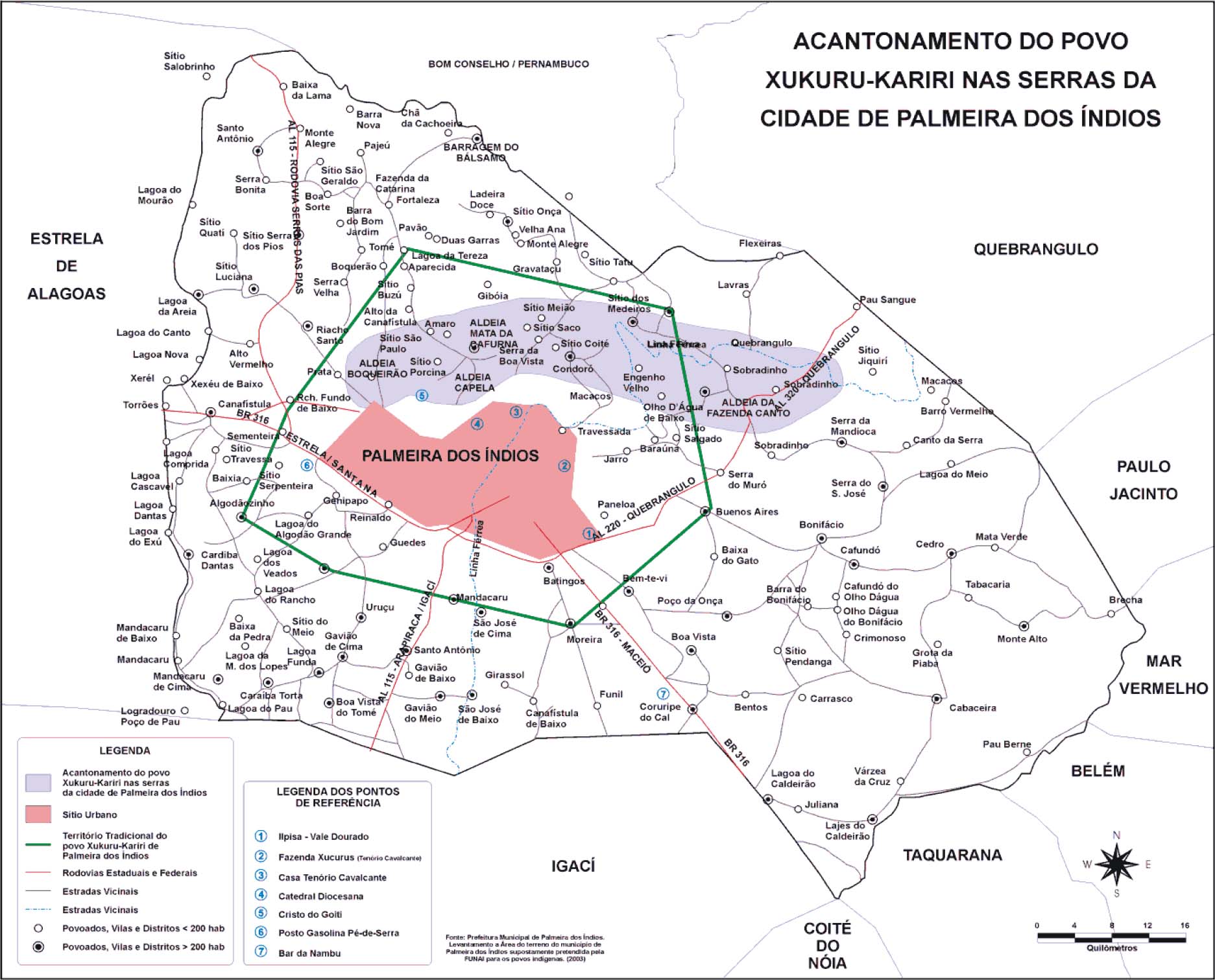 Acantonamento do povo XucuruKariri nas serras da cidade de Palmeira dos Índios Fonte Elaborado pela autora em trabalho de campo 2004
